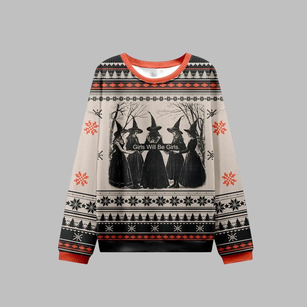 2026 Christmas Girls Will Be Girls Witch Ugly Christmas Sweater - Moonbestprint