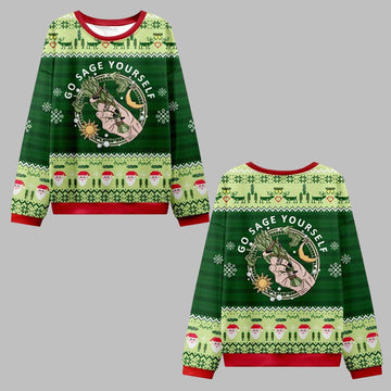 2026 Christmas Go Sage Yourself Ugly Christmas Sweater - Moonbestprint