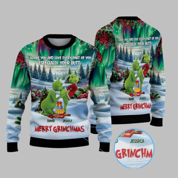 2026 Christmas I Adore You And Love Every Part Of You Especially Your Butt Merry Grnchmas Ugly Sweater - Moonbestprint