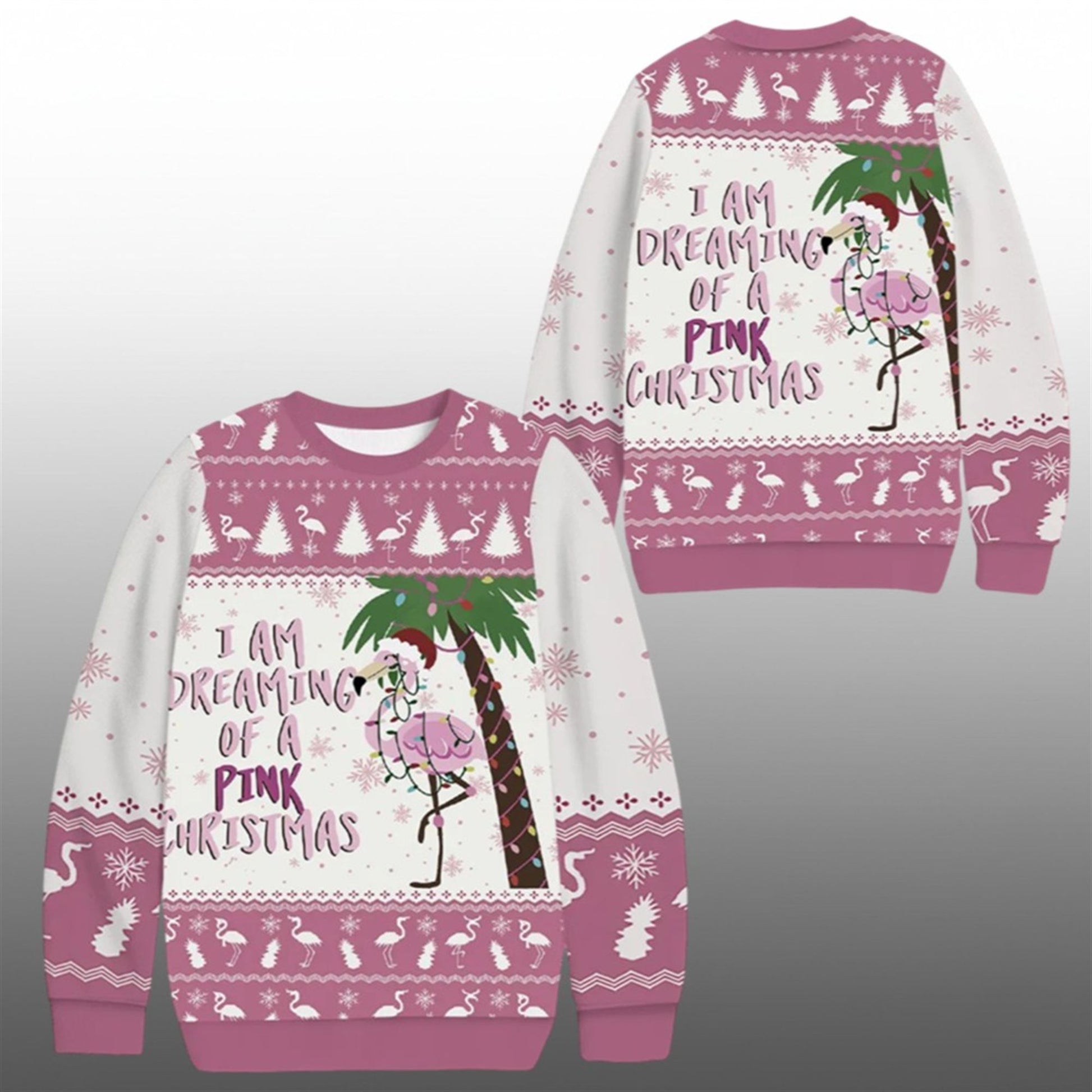2026 Christmas I Am Dreaming Of A Pink Christmas Ugly Sweater - Moonbestprint