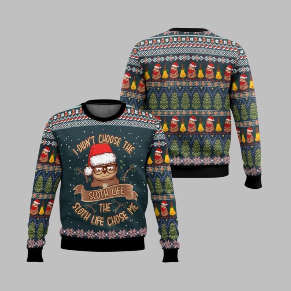 2026 Christmas I Didn't Choose The Sloth Life Ugly Christmas Sweater - Moonbestprint