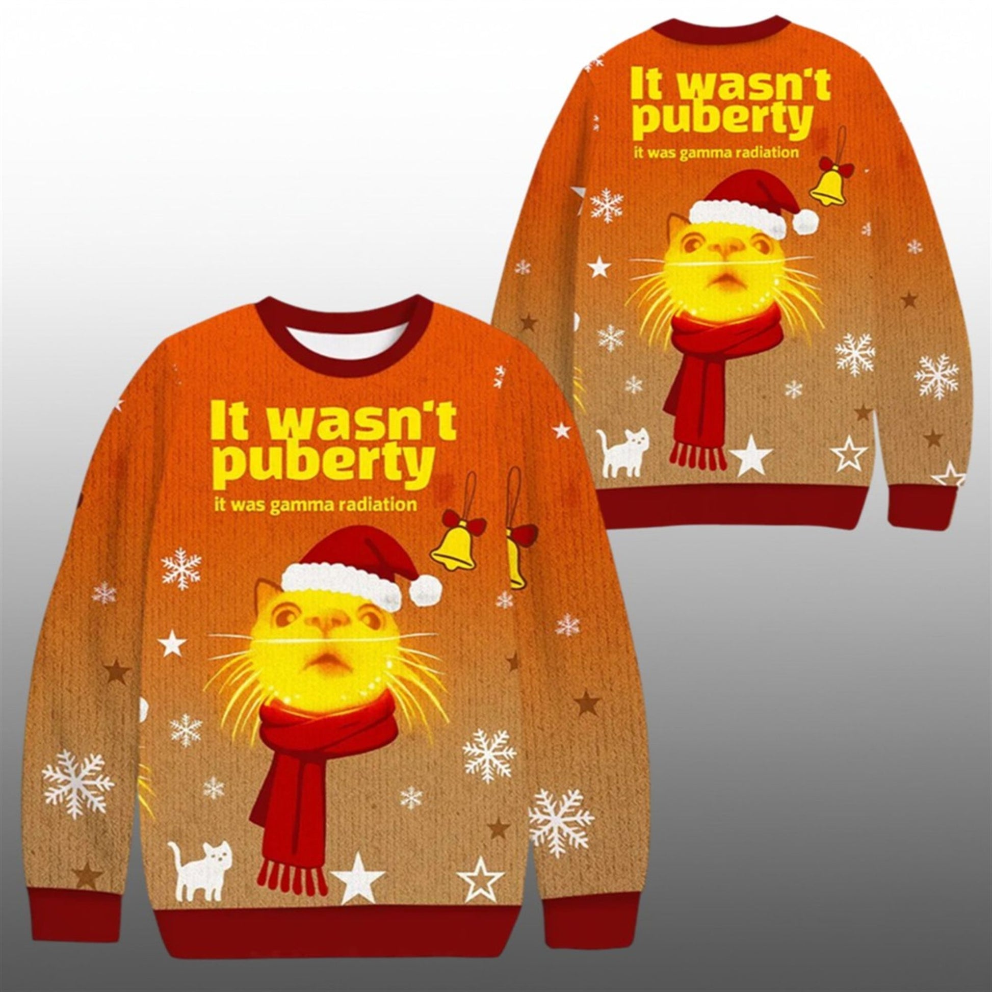 2026 Christmas It Wasn't Puberty It Was Gamma Radiation Ugly Sweater - Moonbestprint