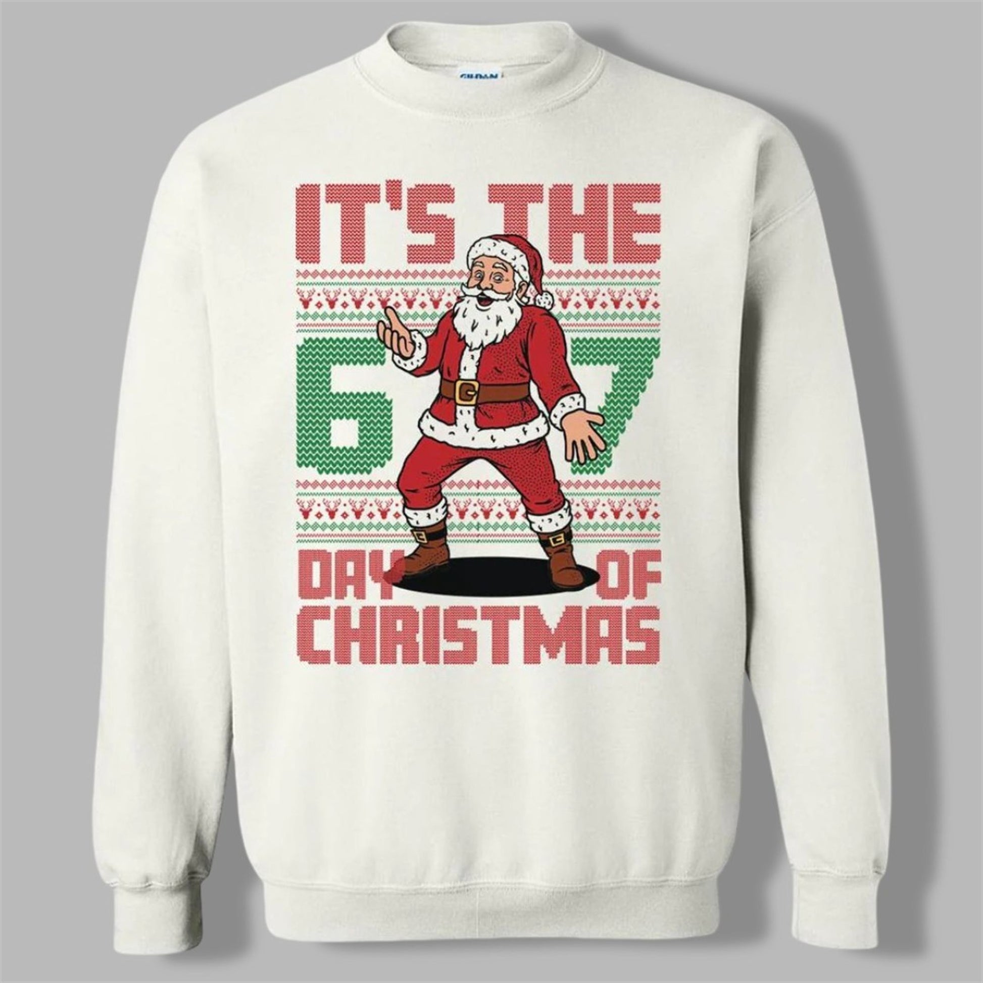 2026 Christmas It is The 6 7 Day Of Christmas Ugly Sweater - Moonbestprint