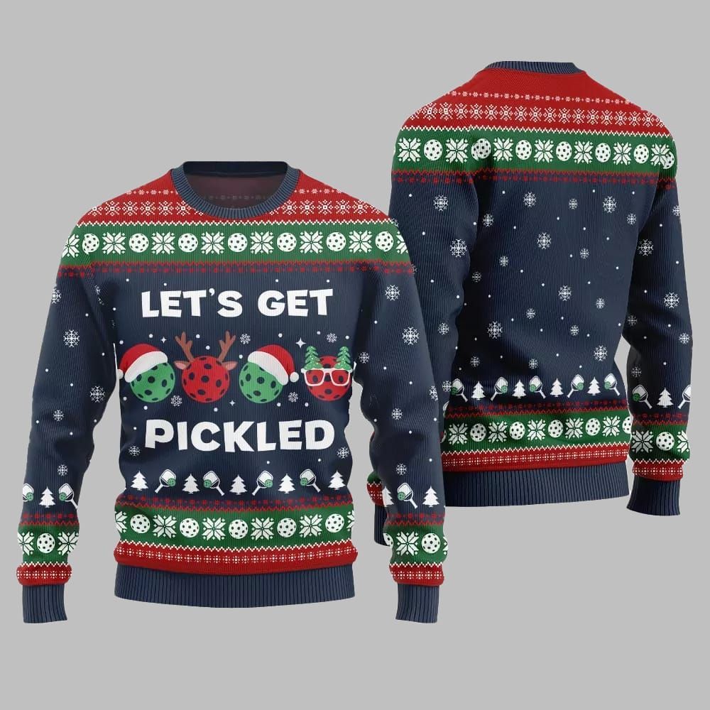 2026 Christmas Lets Get Pickled Ugly Christmas Sweater - Moonbestprint