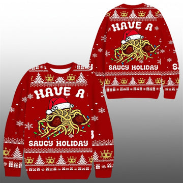 2026 Christmas Monster Have A Saucy Holiday Ugly Sweater - Moonbestprint