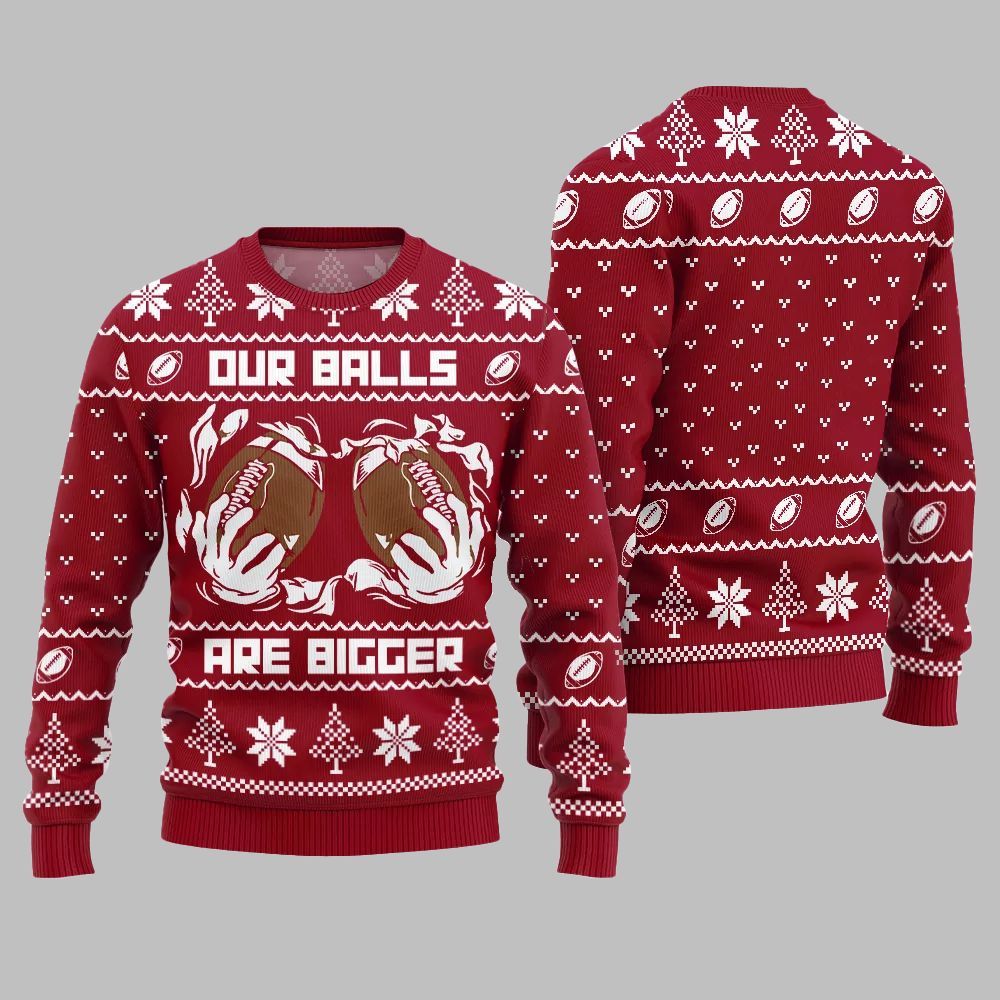 2026 Christmas Our Balls Are Bigger Football Ugly Christmas Sweater - Moonbestprint