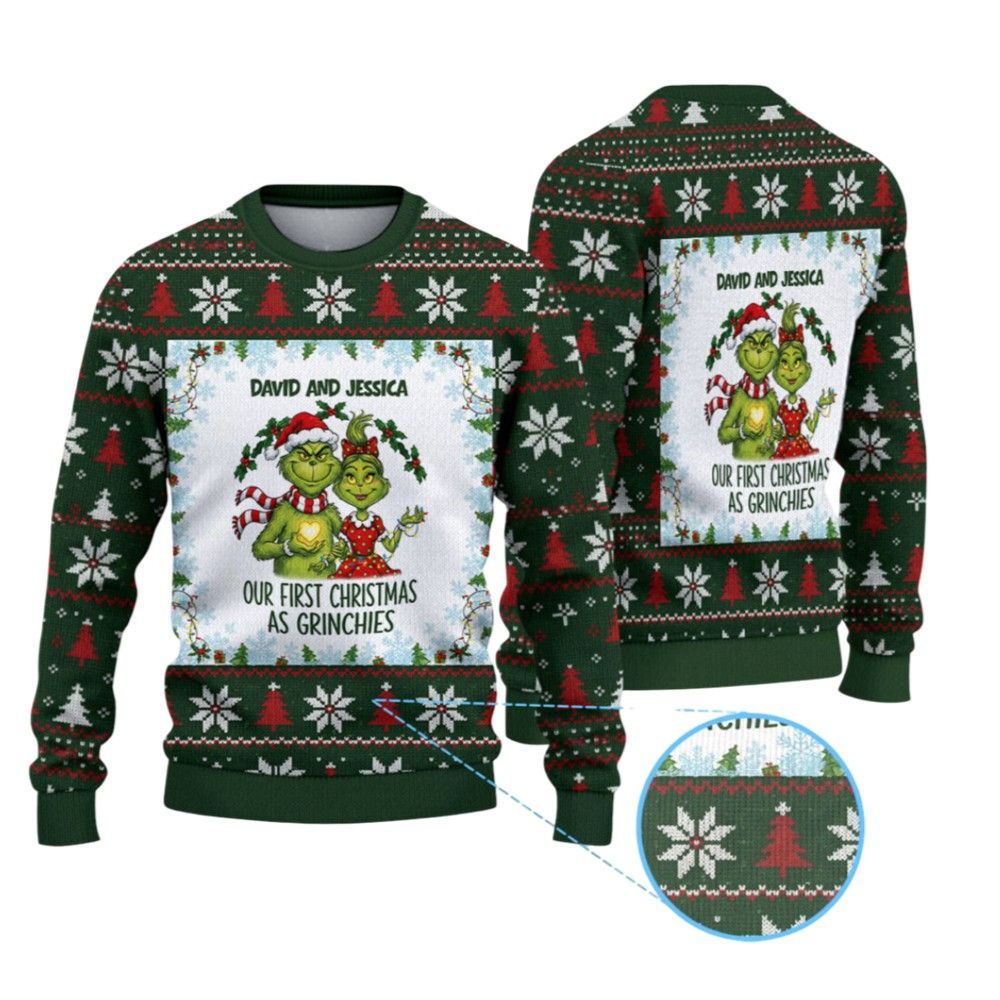 2026 Christmas Our First Christmas As Grnches Ugly Sweater - Moonbestprint