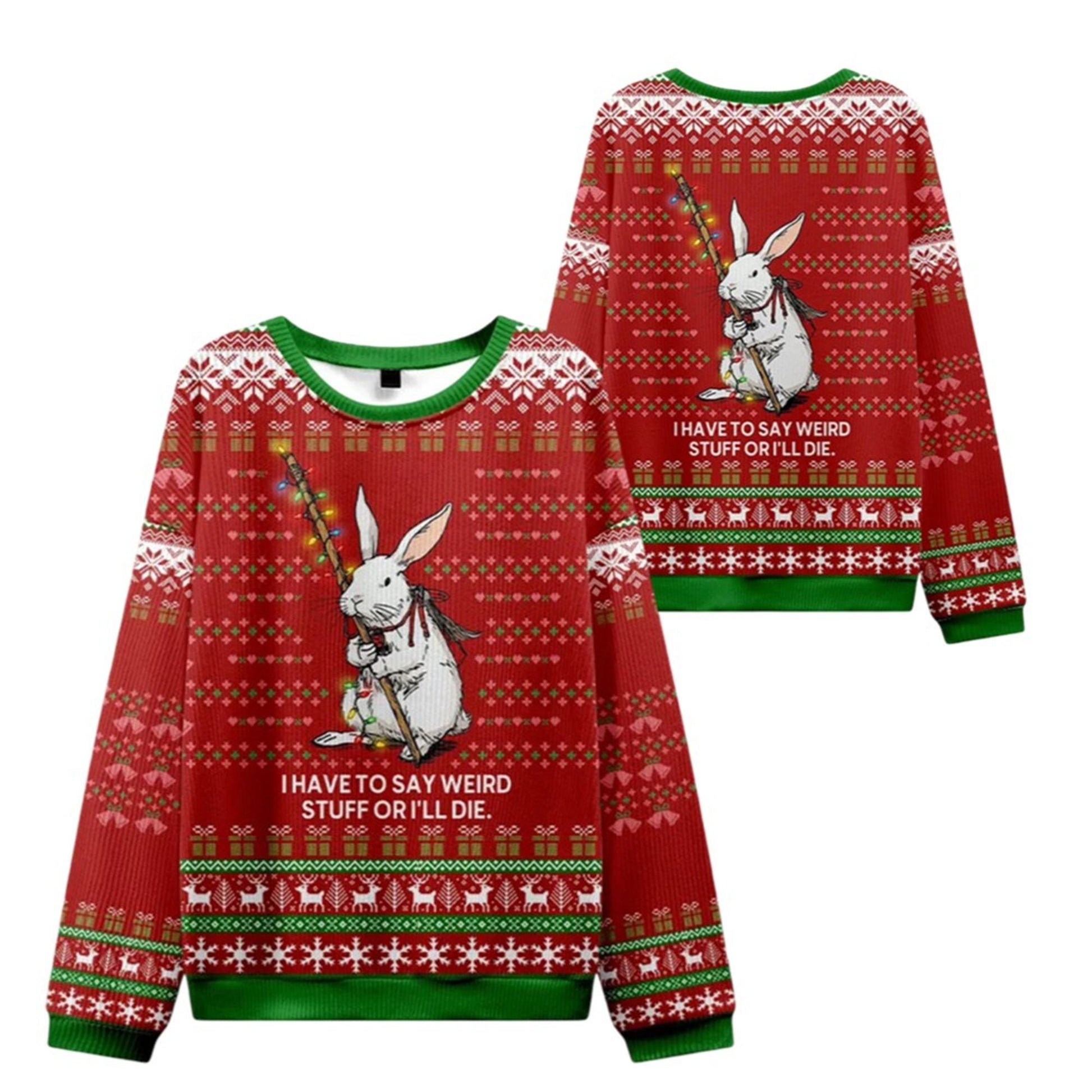 2026 Christmas Rabbit Say It or Die Ugly Sweater - Moonbestprint