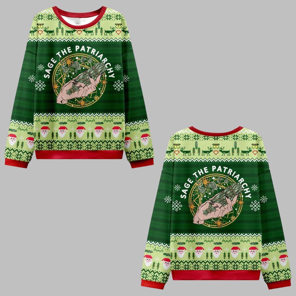 2026 Christmas Sage The Patriarchy Ugly Christmas Sweater - Moonbestprint