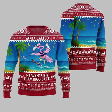 2026 Christmas Santa Called He Wants His Flamingo Back Ugly Christmas Sweater - Moonbestprint