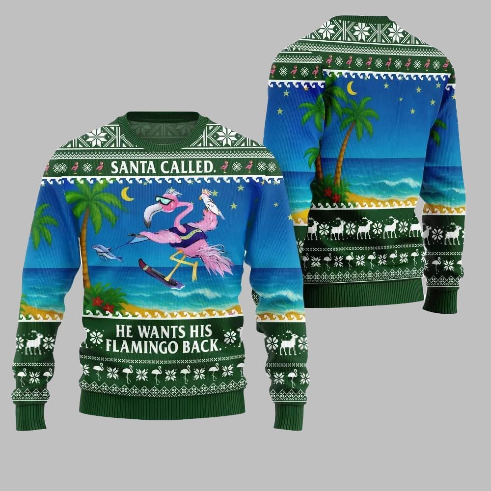 2026 Christmas Santa Called He Wants His Flamingo Back Ugly Christmas Sweater - Moonbestprint