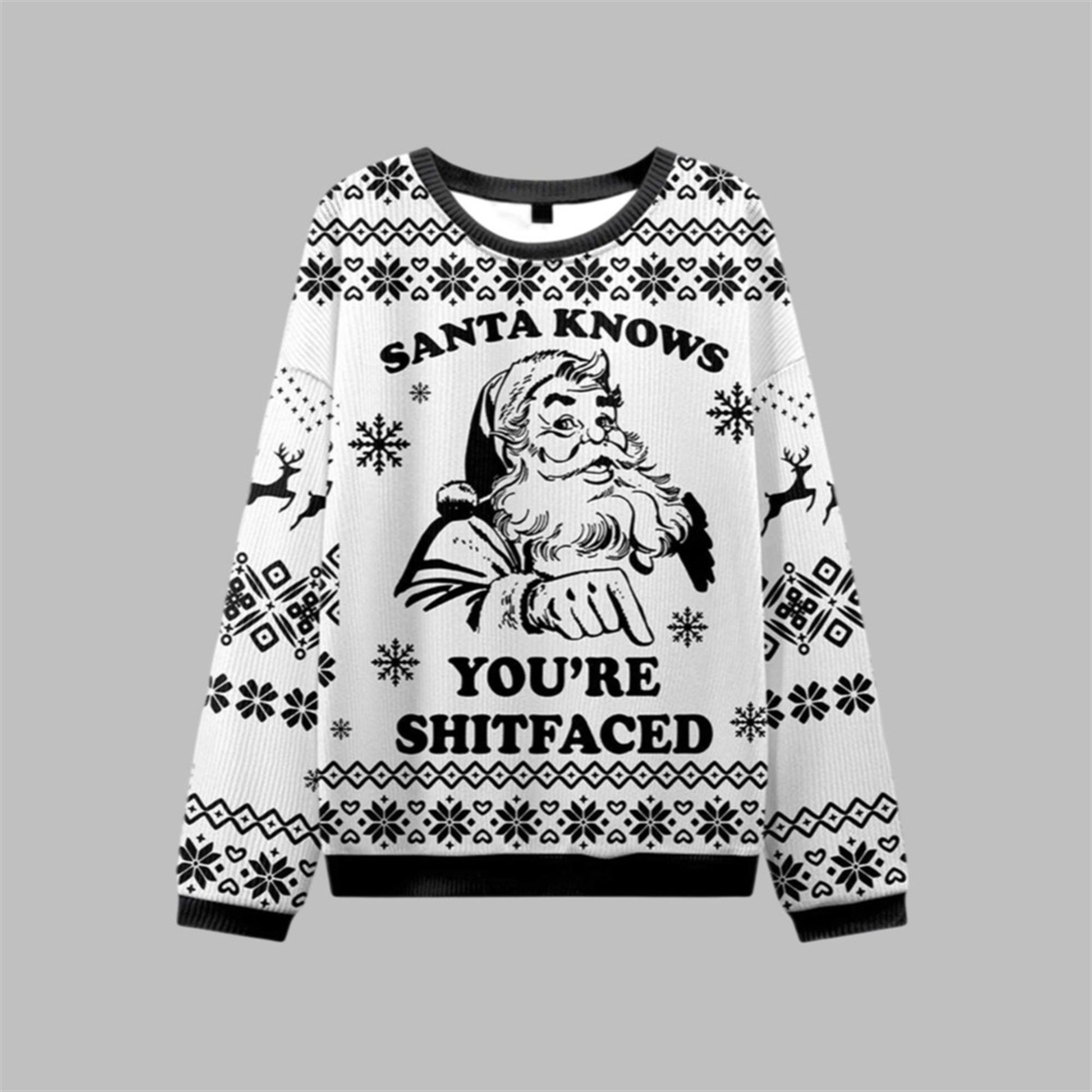 2026 Christmas Santa Knows You're Shitfaced Ugly Sweater - Moonbestprint