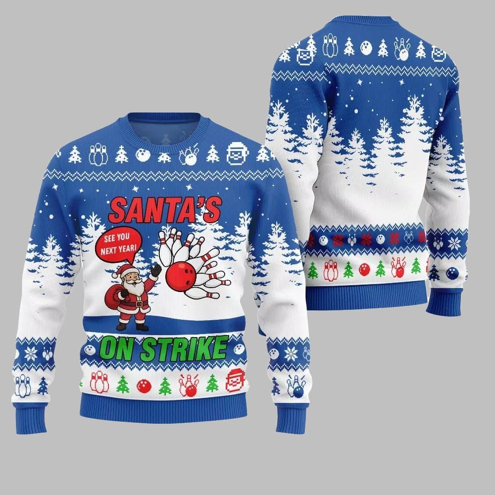 2026 Christmas Santas On Strike Bowling League Ugly Christmas Sweater - Moonbestprint