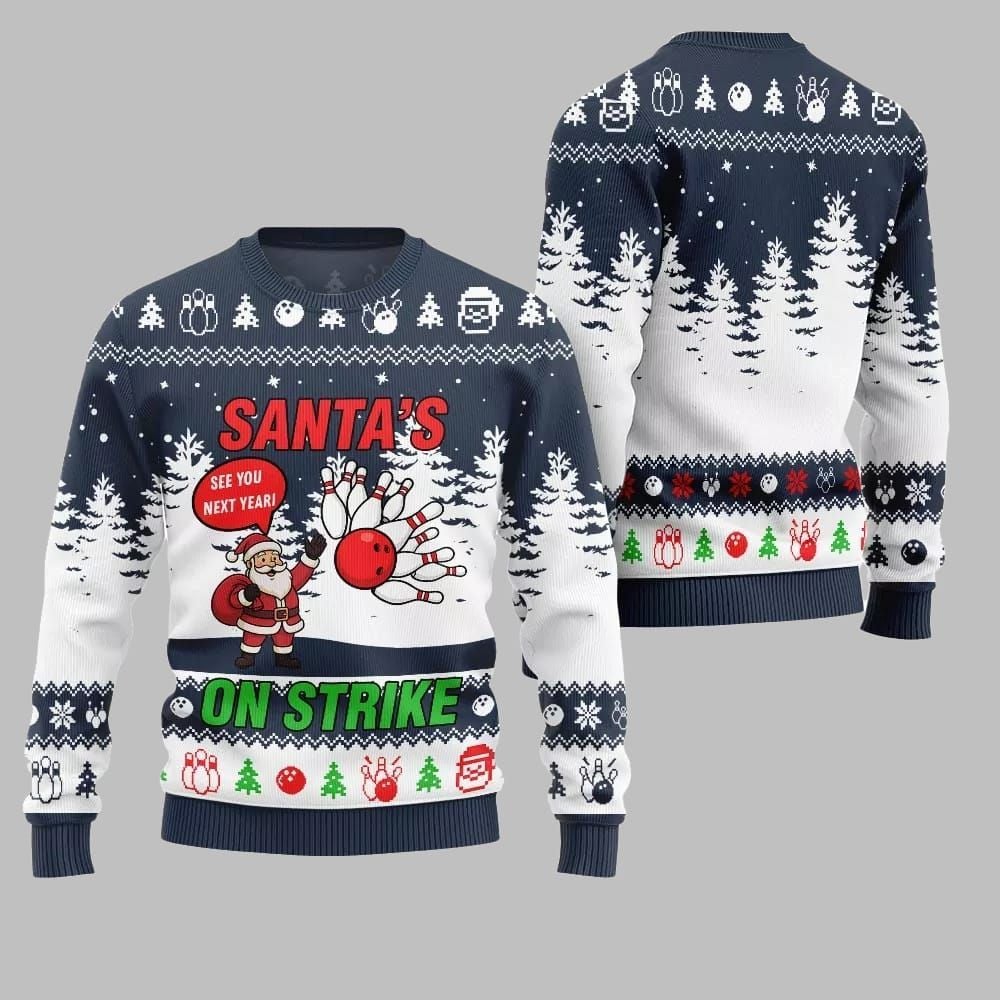 2026 Christmas Santas On Strike Bowling League Ugly Christmas Sweater - Moonbestprint