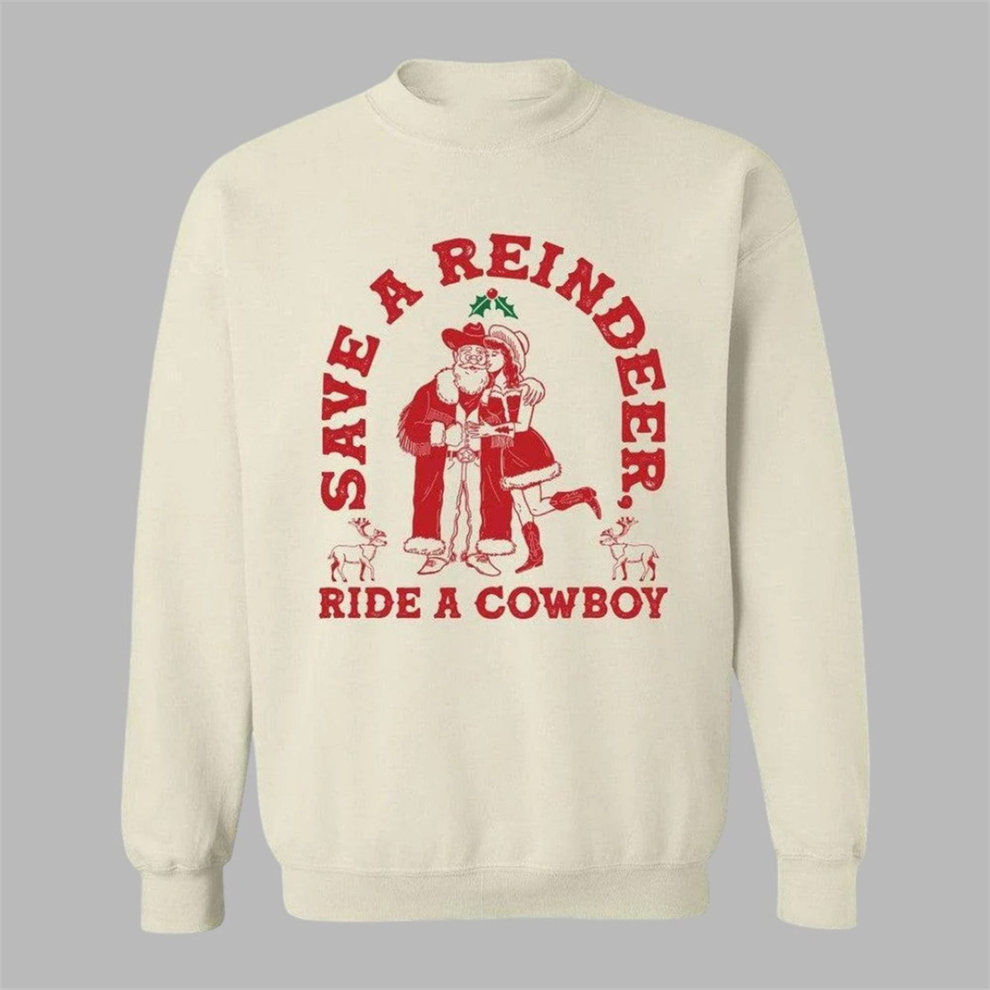 2026 Christmas Save A Reindeer Ride A Cowboy Ugly Sweater - Moonbestprint