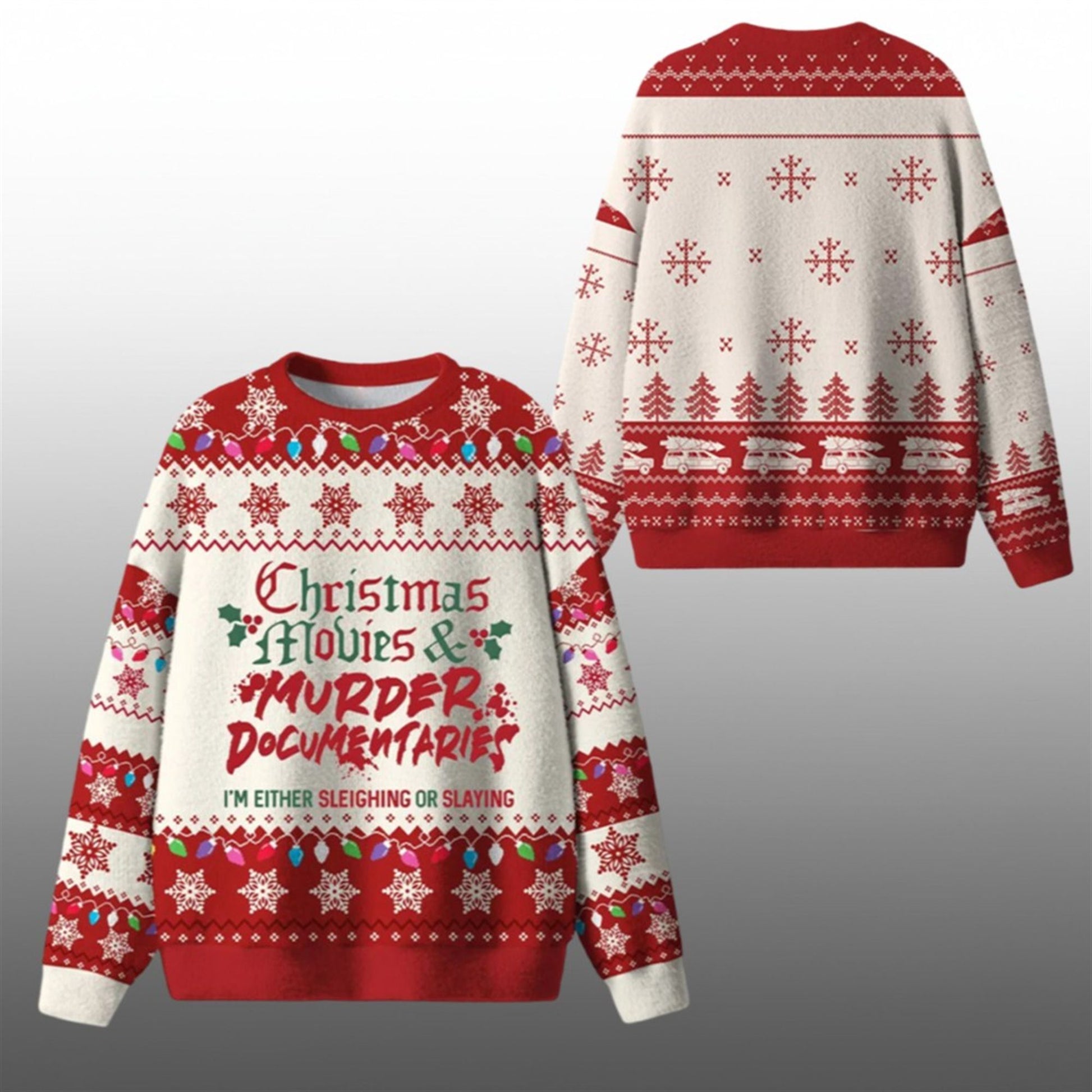 2026 Christmas Sleighin Or Slayint Ugly Sweater - Moonbestprint