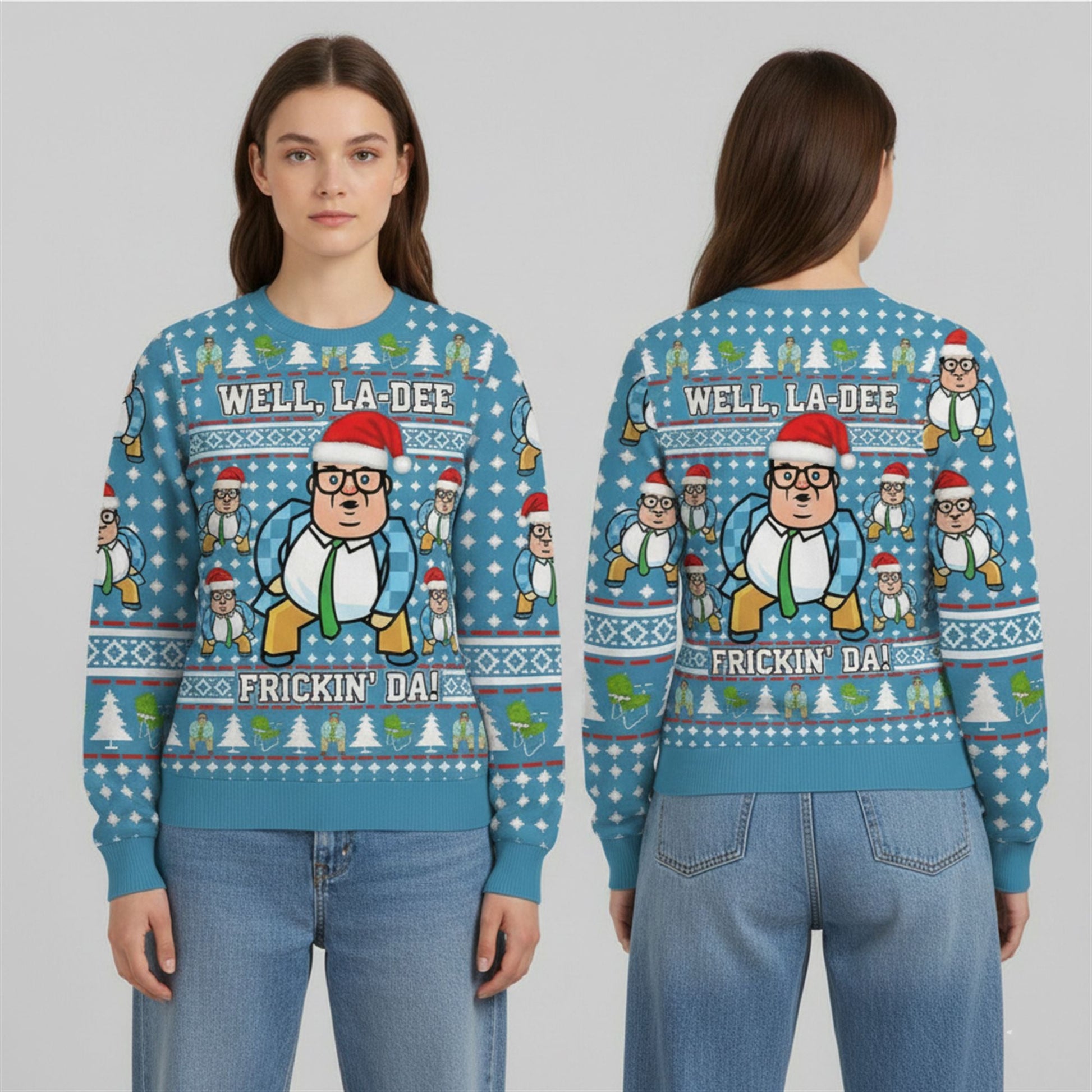 2026 Christmas Well La Dee Frickin Da Ugly Sweater - Moonbestprint
