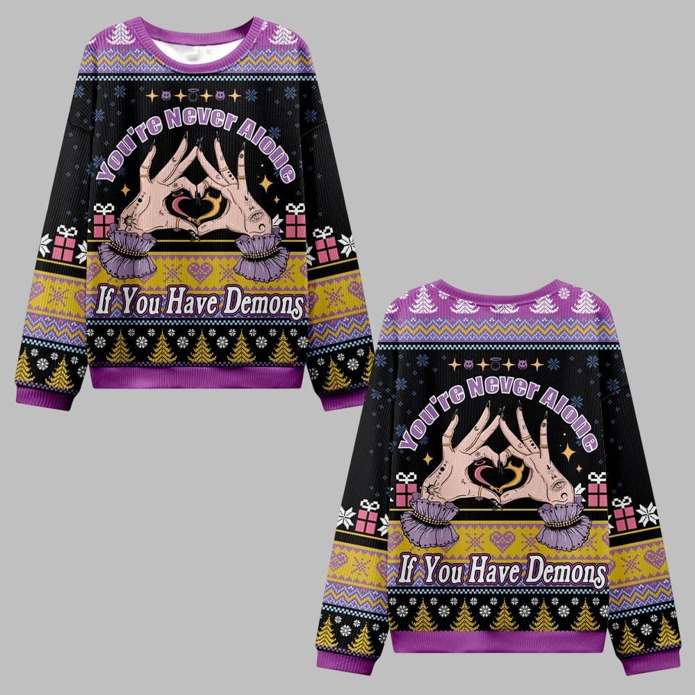 2026 Christmas You're Never Alone If You Have Demons Ugly Christmas Sweater - Moonbestprint