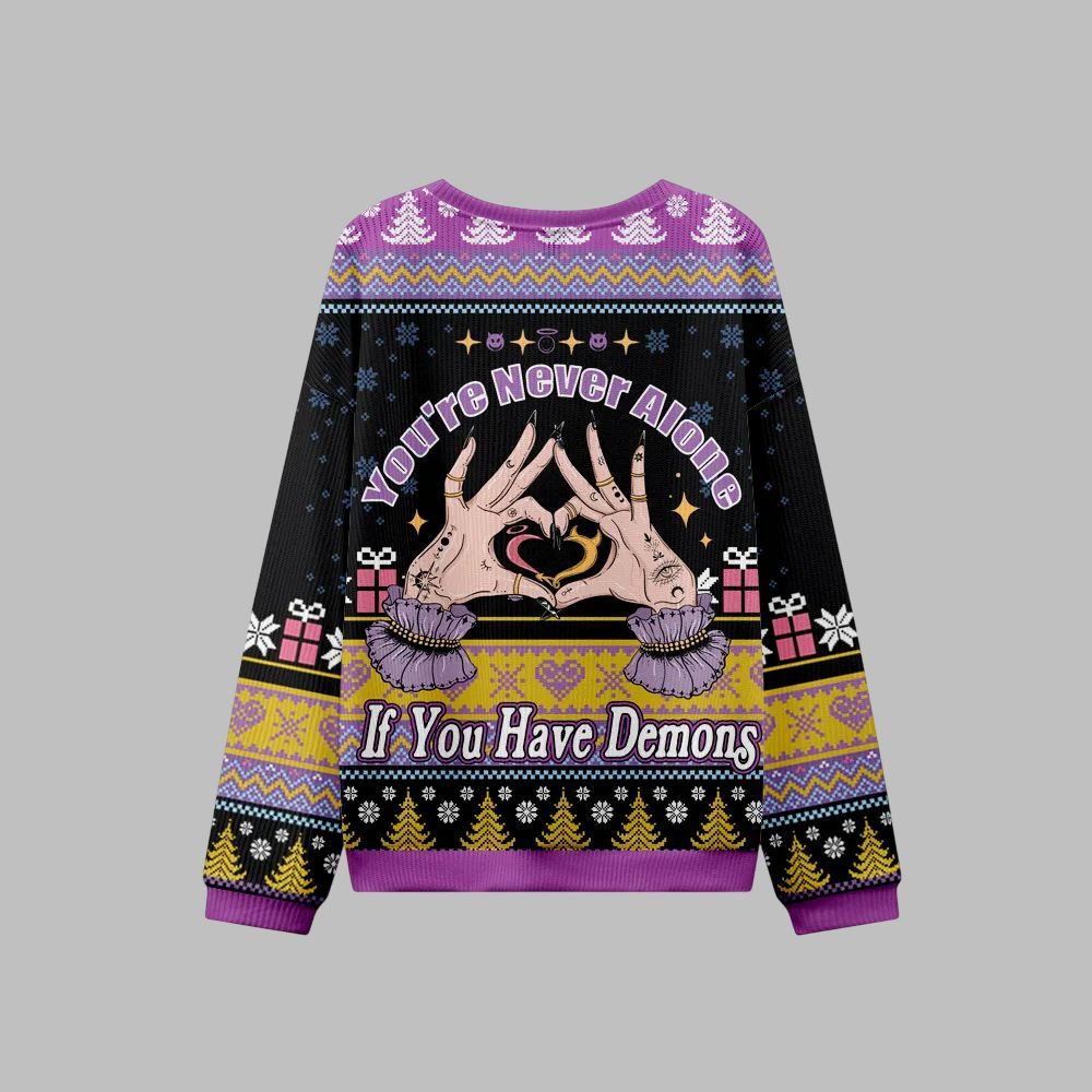 2026 Christmas You're Never Alone If You Have Demons Ugly Christmas Sweater - Moonbestprint