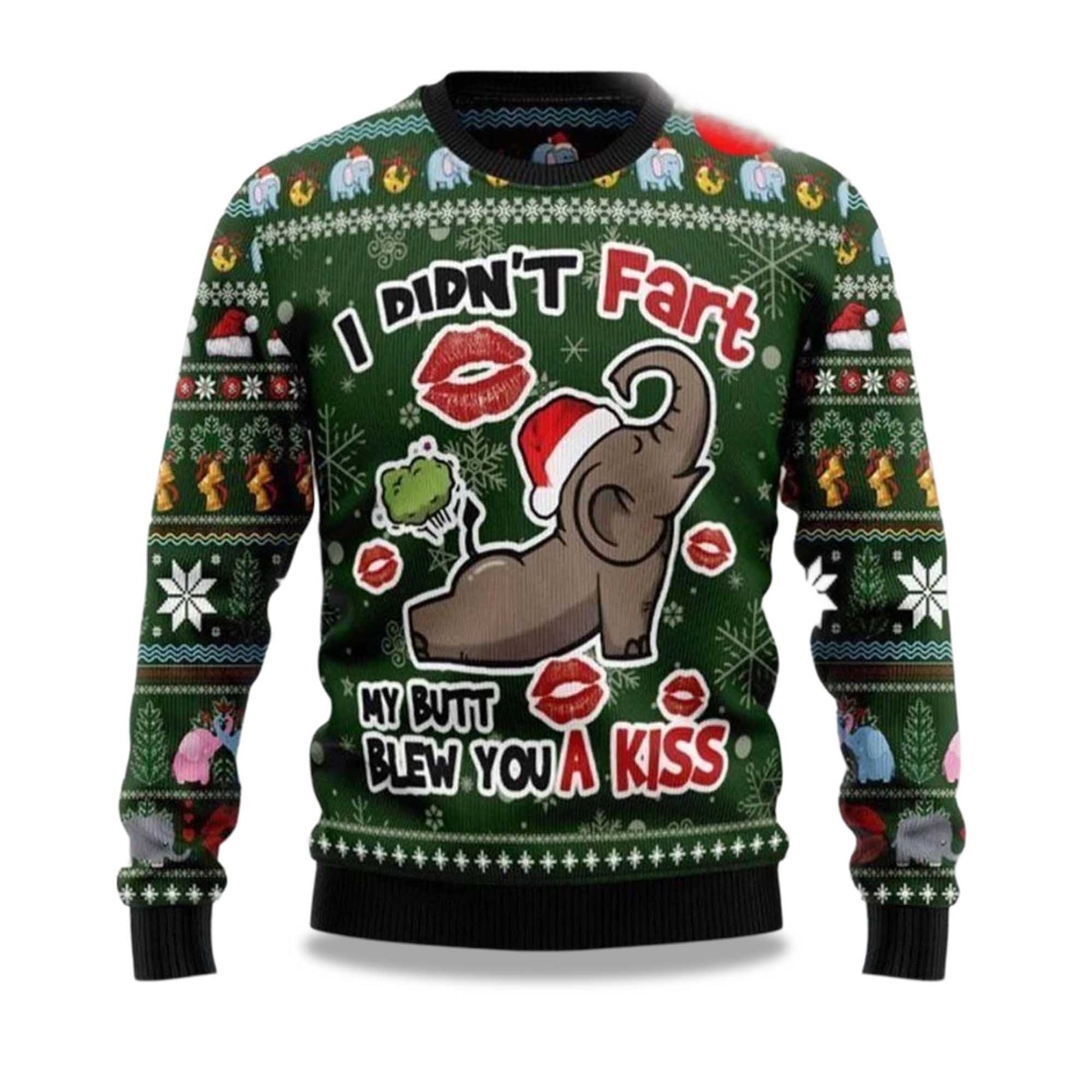 2026 Elephant I Didn’T Fart My Butt Blew You A Kiss Ugly Christmas Sweater Moonbestprint