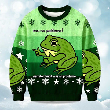 2026  Frog Me No Problemo Narrator But It Was All Problemo Christmas Ugly Sweater Moonbestprint