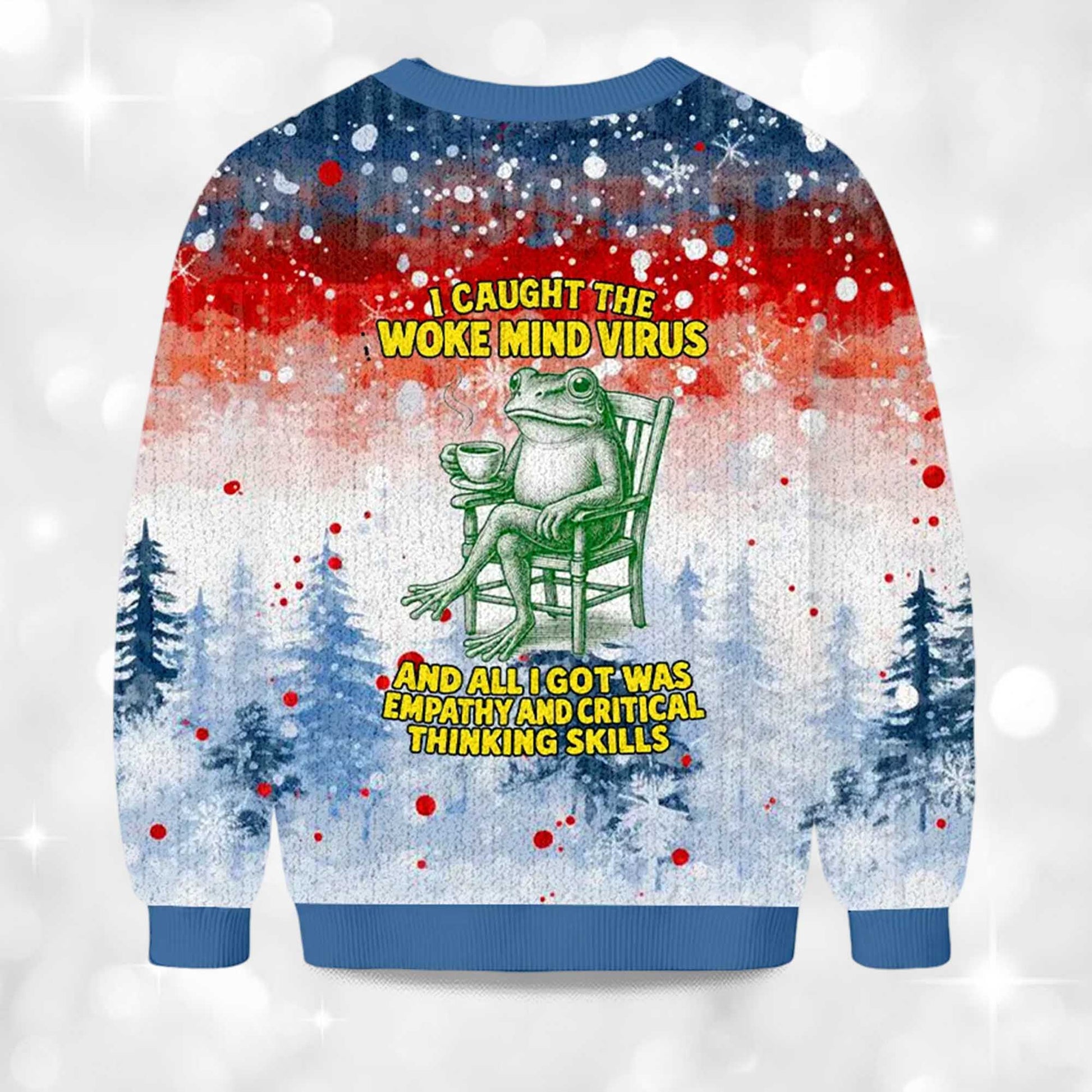 2026 I Caught The Woke Mind Virus Christmas Ugly Sweater Moonbestprint