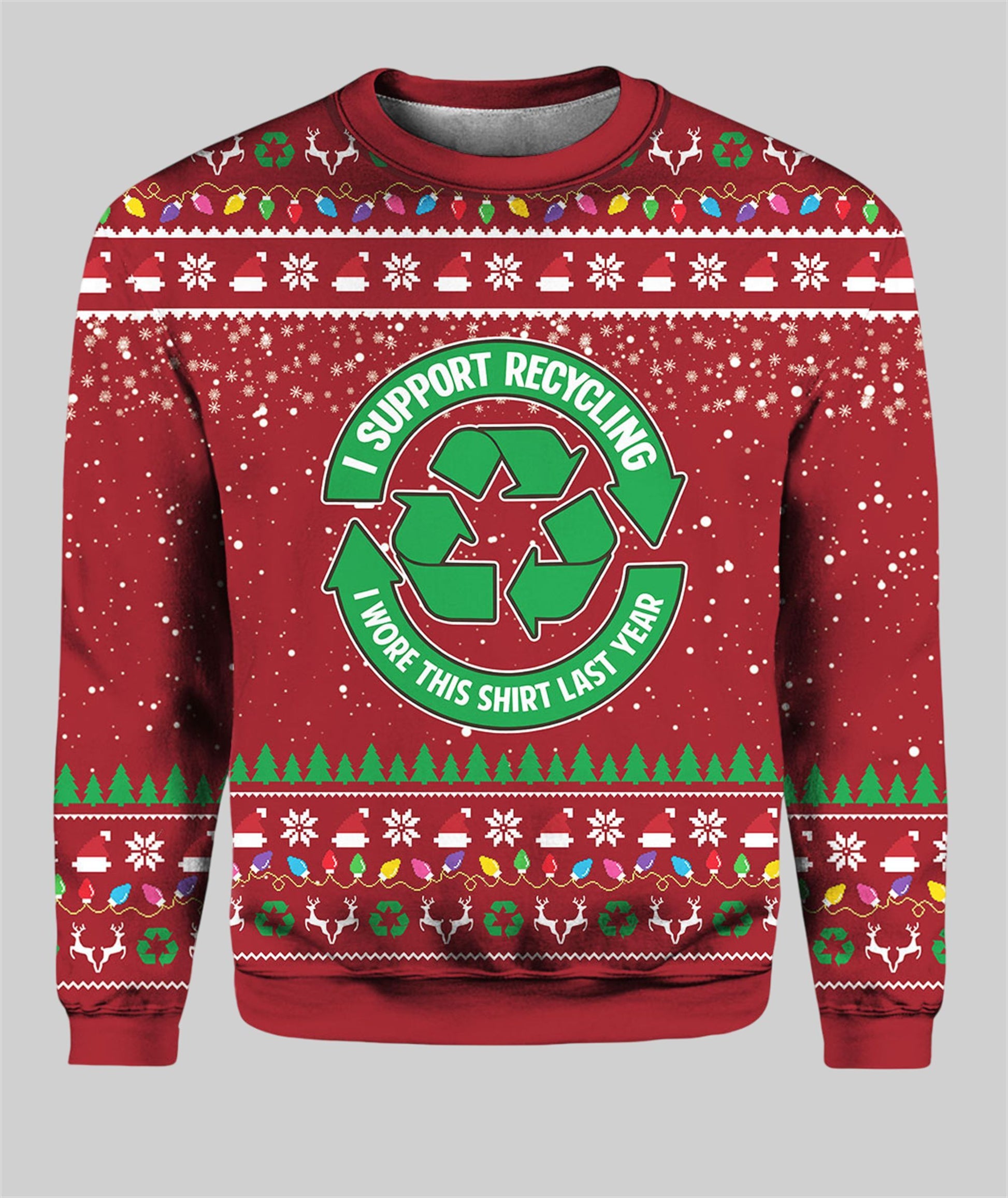 2026 I Support Recycling Ugly Sweater Christmas - Moonbestprint