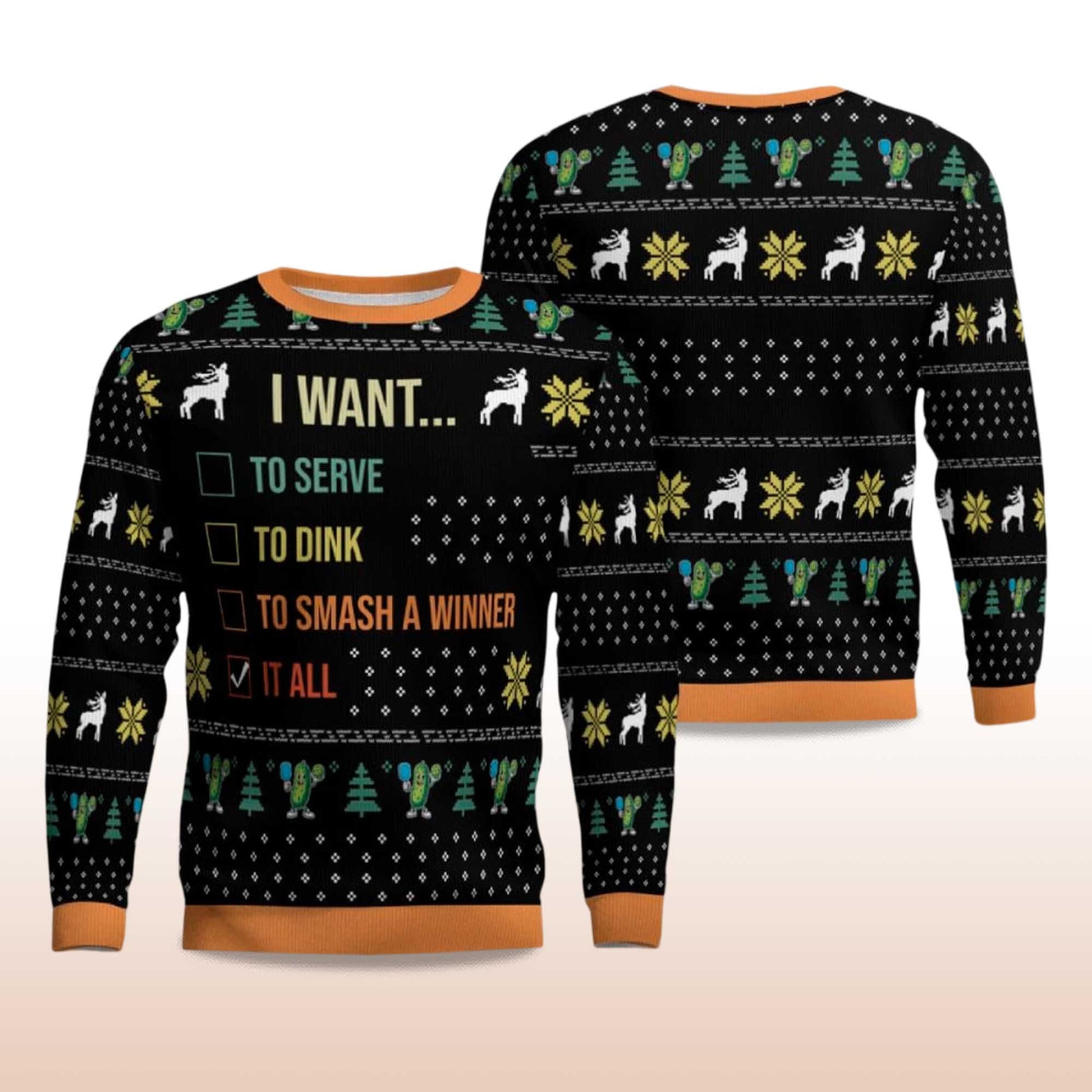 2026 I Want To Serve To Dink To Smash A Winner It All Christmas Ugly Sweater Moonbestprint