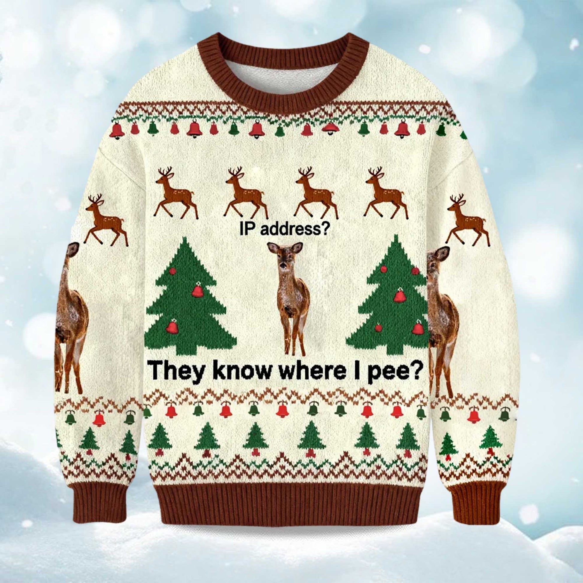 2026 IP Address They Know Where I Pee Deer Christmas Ugly Sweater Moonbestprint