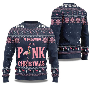 2026 I'm Dreaming Of Pink Christmas Flamingo Ugly Christmas Sweater Moonbestprint