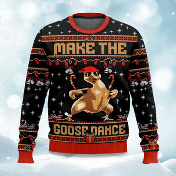 2026 Make The Goose Dance Ugly Christmas Sweater Moonbestprint