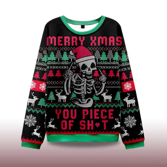 2026 Merry Xmas You Piece Of Sht Ugly Christmas Sweater Moonbestprint