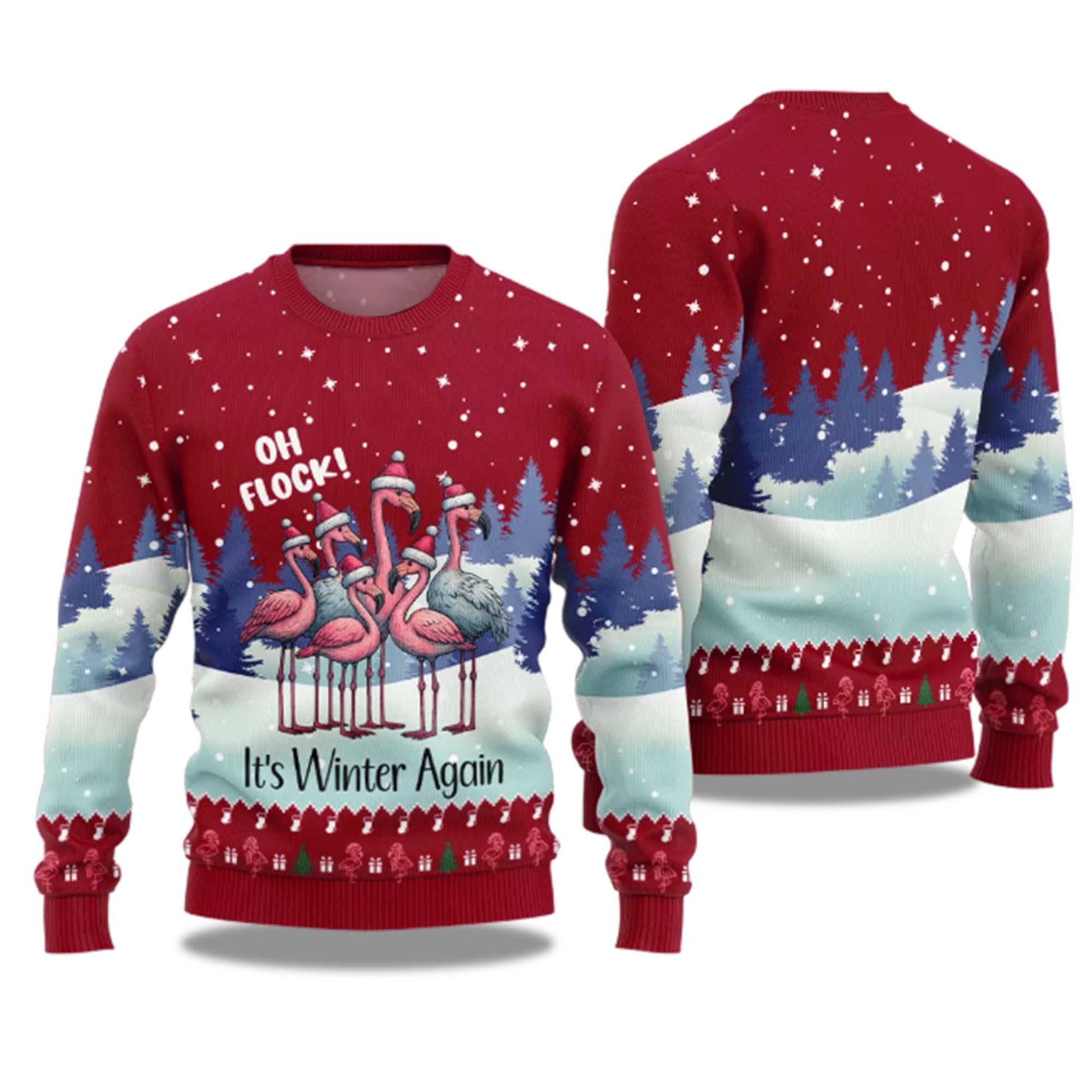 2026 Oh Flock It's Winter Again Flamingo Ugly Christmas Sweater Moonbestprint