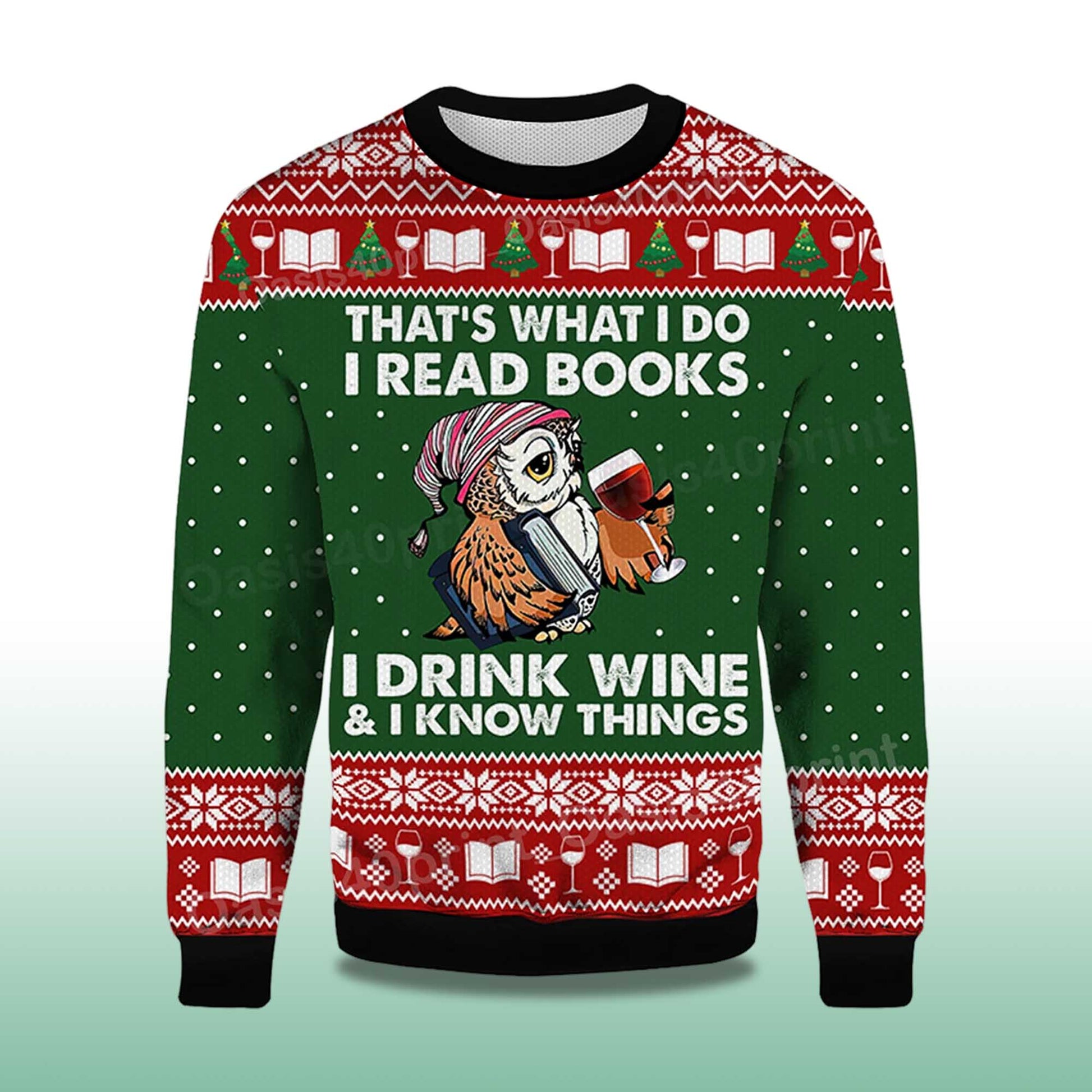 2026 Owl That's What I Do I Read Books I Drink Wine and I Know Things Ugly Christmas Sweater Moonbestprint