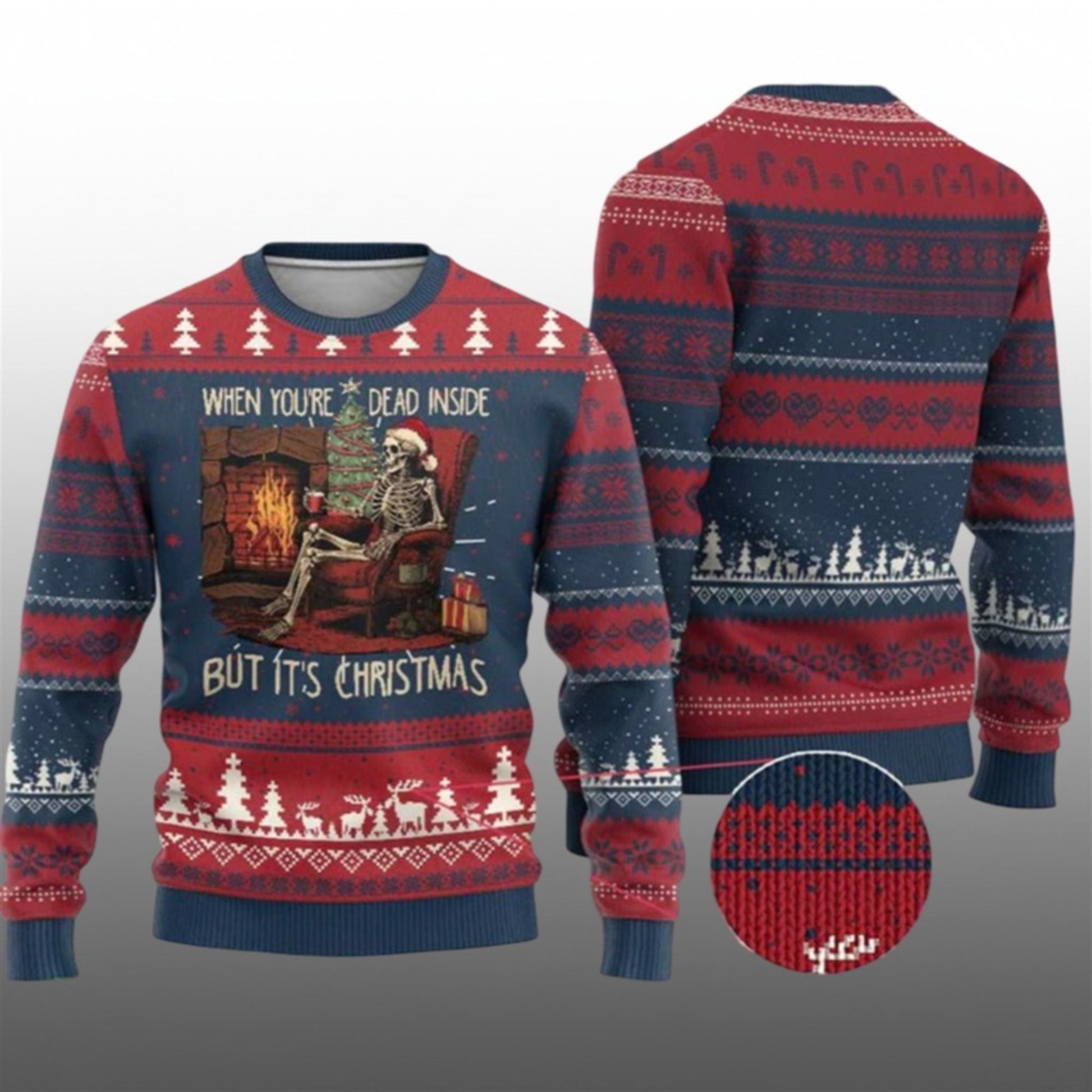2026 Skeleton When You're Dead Inside But It's Christmas Ugly Sweater - Moonbestprint