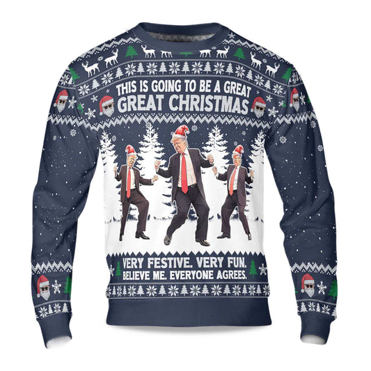 2026 This Is Going To Be A Great Christmas Ugly Sweater Moonbestprint