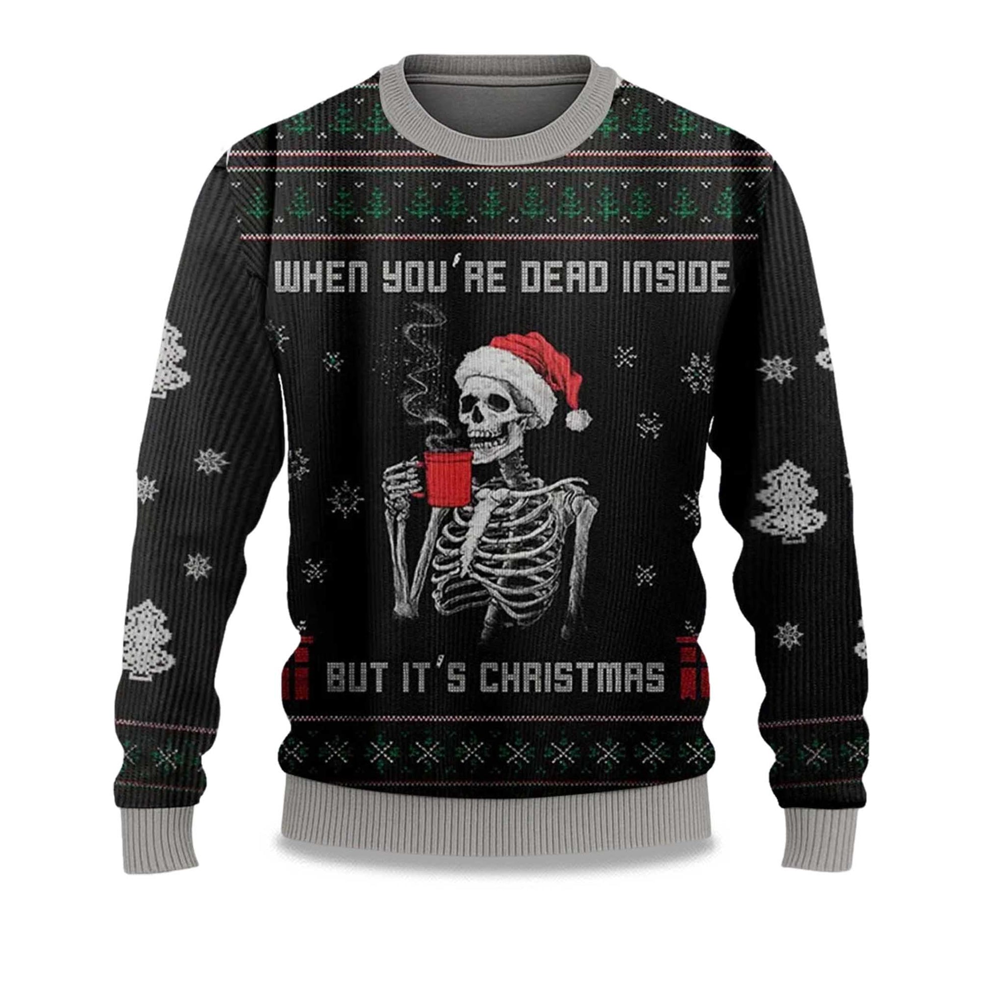 2026 When You're Dead Inside But It's Christmas Ugly Sweater Moonbestprint