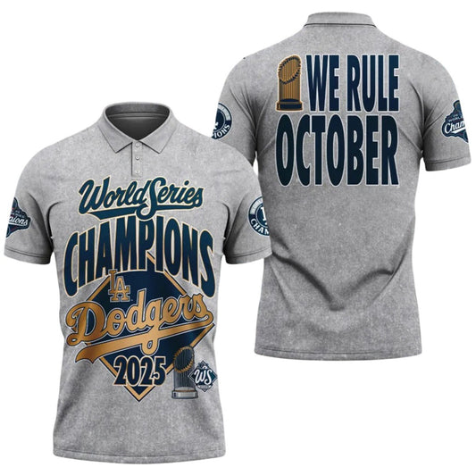 2025 World Series Champions LA Dodgers We Rule October Polo Shirt - Moonbestprint