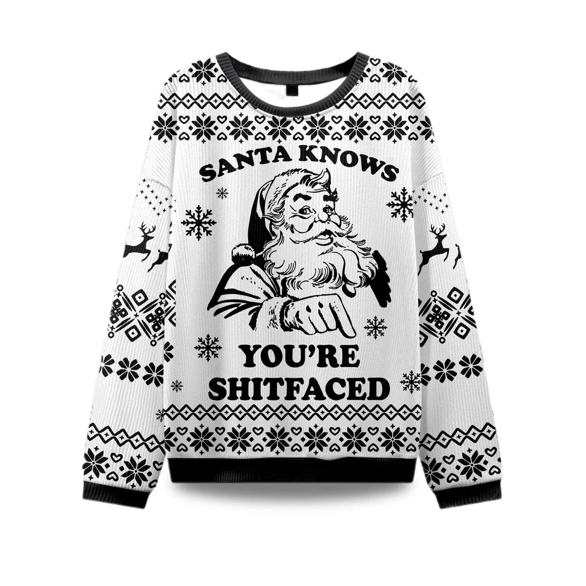 2026 Santa Knows You're Shitfaced Ugly Christmas Sweater Moonbestprint