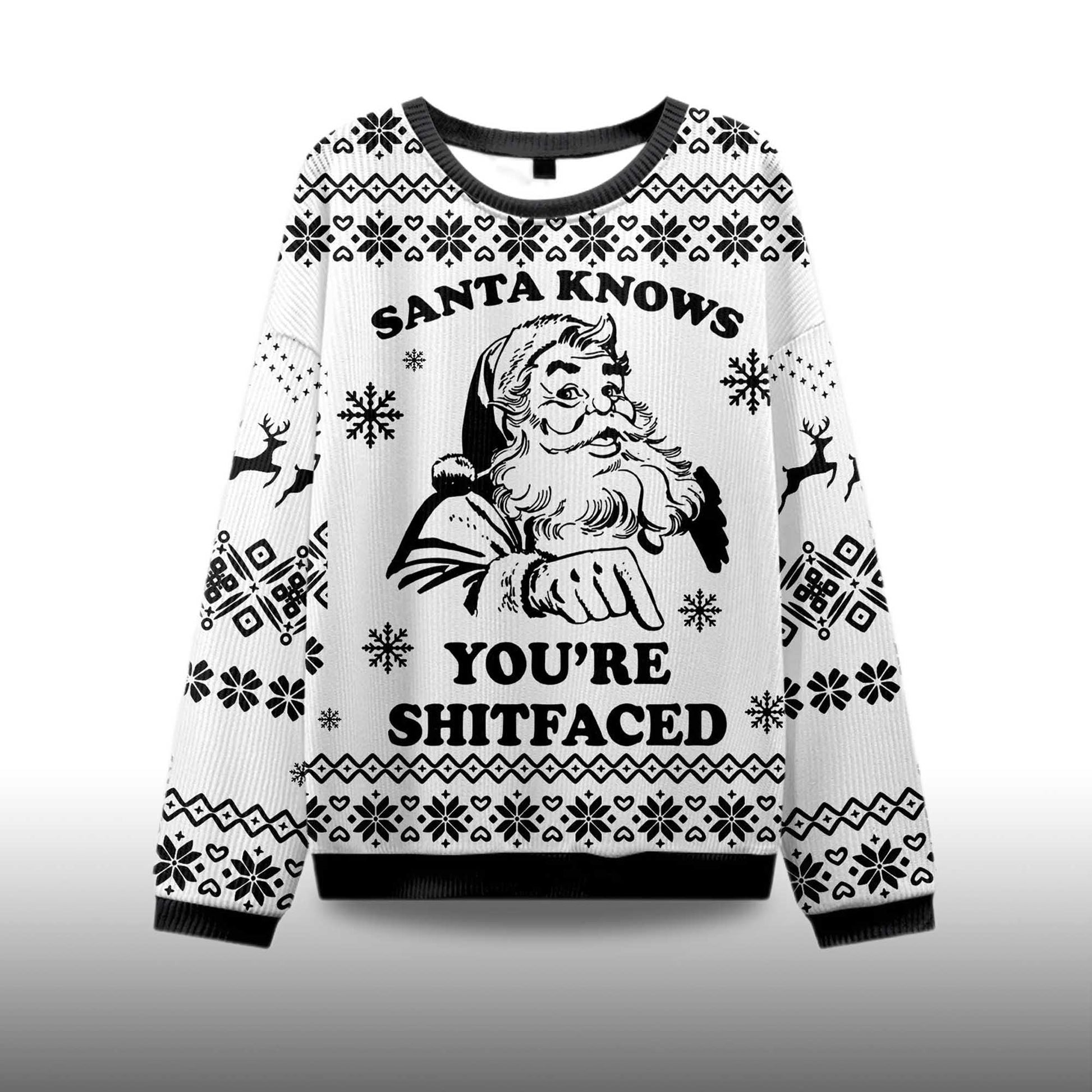 2026 Santa Knows You're Shitfaced Ugly Christmas Sweater Moonbestprint