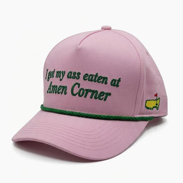2026 Masters I Got My Ass Eaten At Amen Corner Hat Moonbestprint