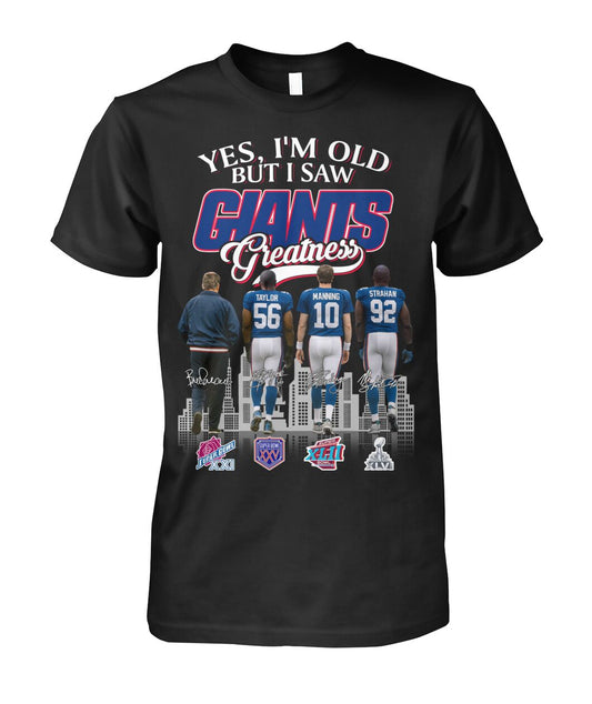 New York Giants - Yes I'm Old But I Saw Giants Greatness TShirt Moonbestprint