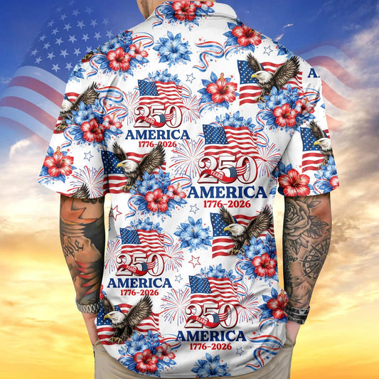 250 Years America 1776-2026 Patriotic Hawaii Shirt 2, 250th Anniversary Gift Moonbestprint