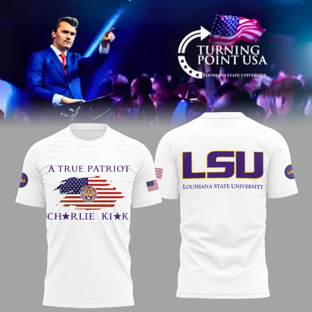 Limited Edition Louisiana State University x Turning Point USA Shirt Moonbestprint