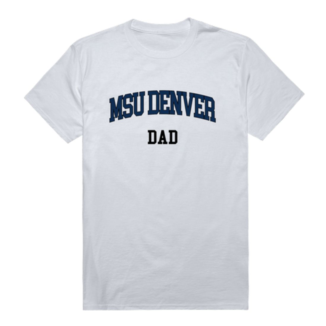 Metropolitan State University of Denver Roadrunners Dad T-Shirt