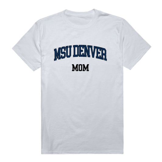 Metropolitan State University of Denver Roadrunners Mom T-Shirts