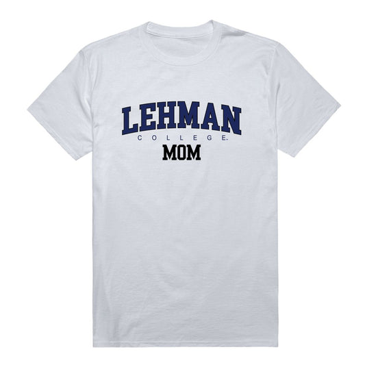Lehman College Lightning Mom T-Shirts