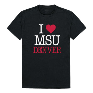 I Love Metropolitan State University of Denver Roadrunners T-Shirt Tee