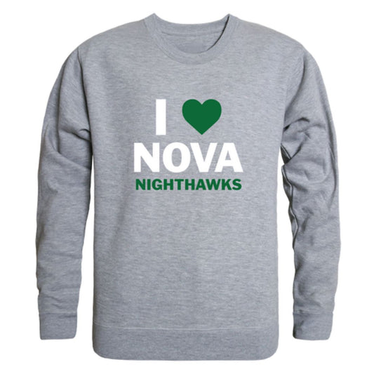 I Love Northern Virginia Community College Nighthawks Fleece Crewneck Pullover Sweatshirt