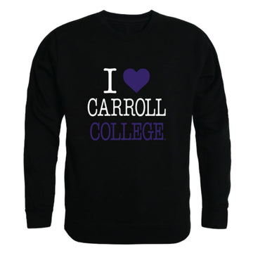I Love Carroll College Saints Fleece Crewneck Pullover Sweatshirt